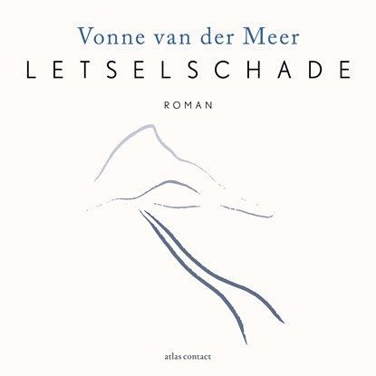 Letselschade, Vonne van der Meer - Luisterboek MP3 - 9789025474324