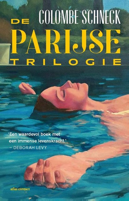 De Parijse trilogie, Colombe Schneck - Paperback - 9789025474485