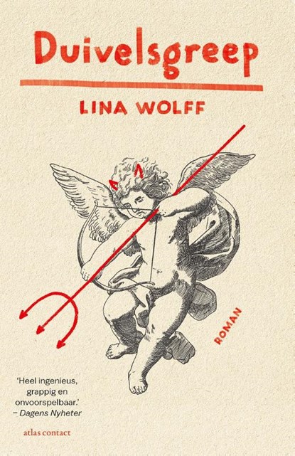 Duivelsgreep, Lina Wolff - Paperback - 9789025474508