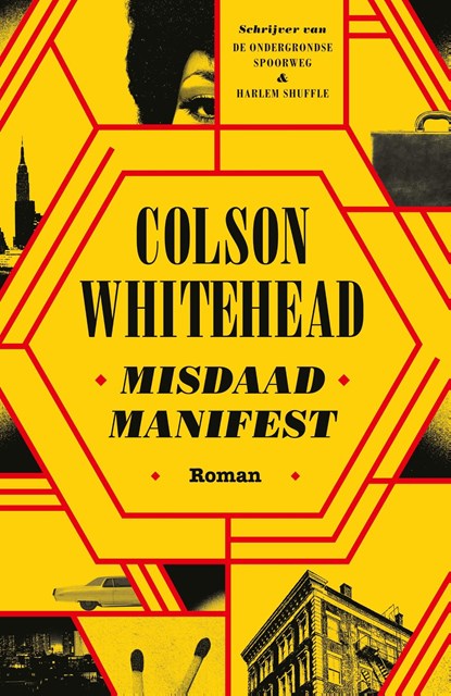 Misdaadmanifest, Colson Whitehead - Ebook - 9789025474805