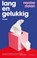 Lang en gelukkig, Naoise Dolan - Paperback - 9789025474812