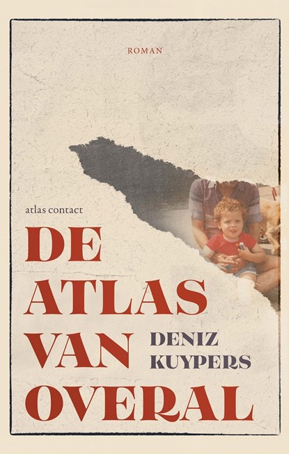 De atlas van overal, Deniz Kuypers - Paperback - 9789025474867
