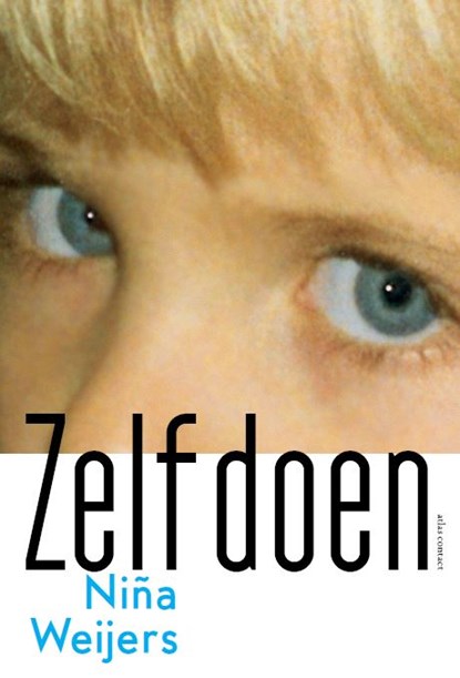 Zelf doen, Niña Weijers - Paperback - 9789025475055