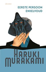 Eerste persoon enkelvoud, Haruki Murakami -  - 9789025475512