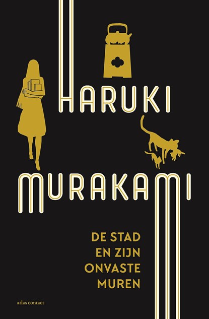 De stad en zijn onvaste muren, Haruki Murakami - Gebonden - 9789025475536