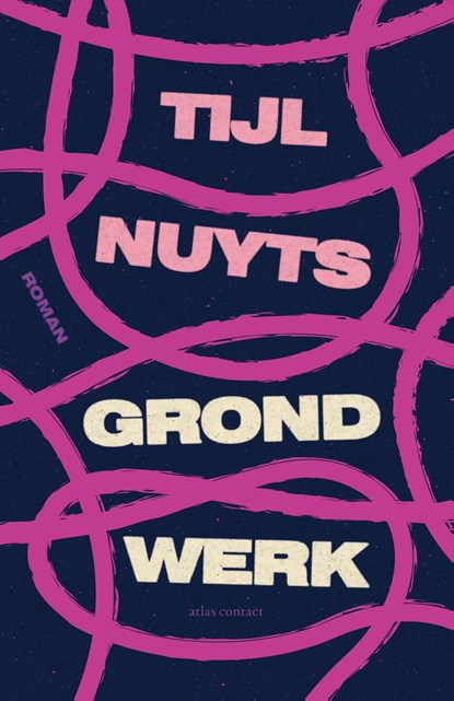 Grondwerk, Tijl Nuyts - Ebook - 9789025475604