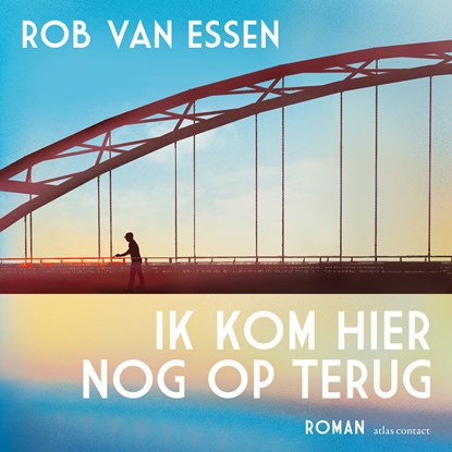 Ik kom hier nog op terug, Rob van Essen - Luisterboek MP3 - 9789025475703
