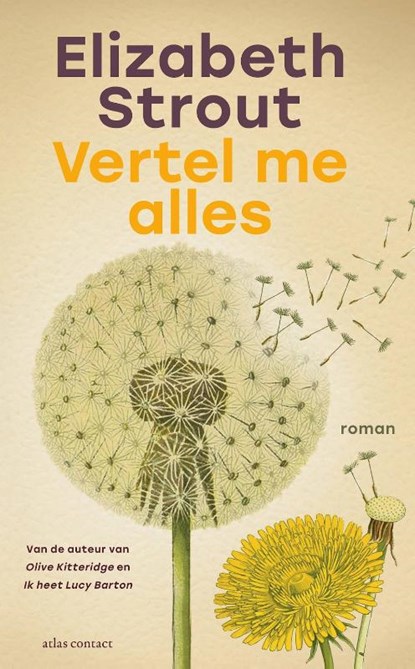 Vertel me alles, Elizabeth Strout - Paperback - 9789025476281