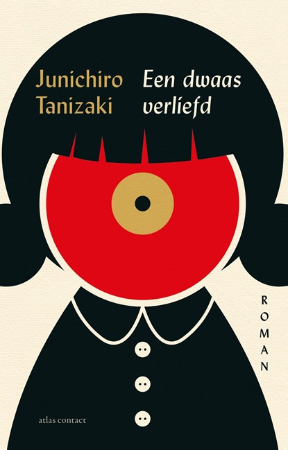 Een dwaas verliefd, Junichiro Tanizaki - Paperback - 9789025476410