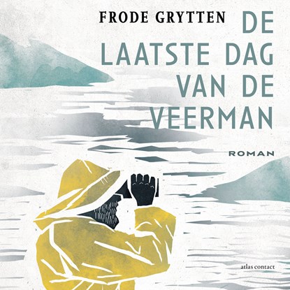 De laatste dag van de veerman, Frode Grytten - Luisterboek MP3 - 9789025477011