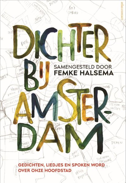 Dichter bij Amsterdam, Femke Halsema (red.) - Gebonden - 9789025477073