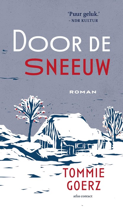 Door de sneeuw, Tommie Goerz - Ebook - 9789025477424