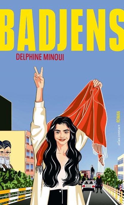 Badjens, Delphine Minoui - Paperback - 9789025477455