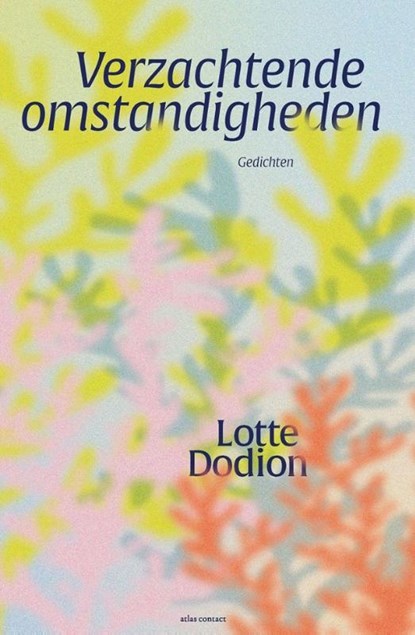 Verzachtende omstandigheden, Lotte Dodion - Paperback - 9789025477486