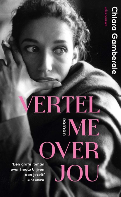 Vertel me over jou, Chiara Gamberale - Ebook - 9789025477523