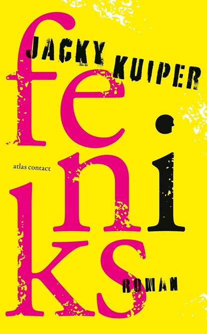 Feniks, Jacky Kuiper - Ebook - 9789025478131