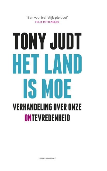 Het land is moe, Tony Judt - Ebook - 9789025478346