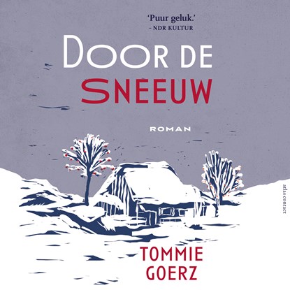 Door de sneeuw, Tommie Goerz - Luisterboek MP3 - 9789025478353