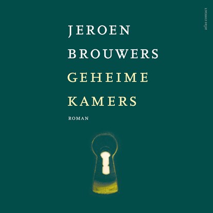 Geheime kamers, Jeroen Brouwers - Luisterboek MP3 - 9789025478407