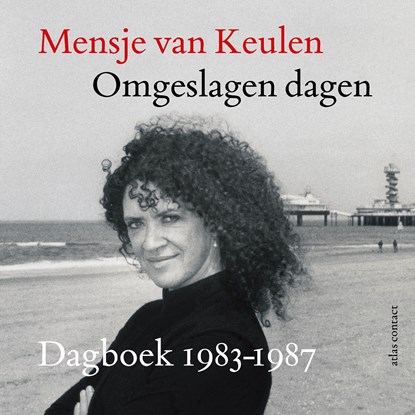Omgeslagen dagen, Mensje van Keulen - Luisterboek MP3 - 9789025478469