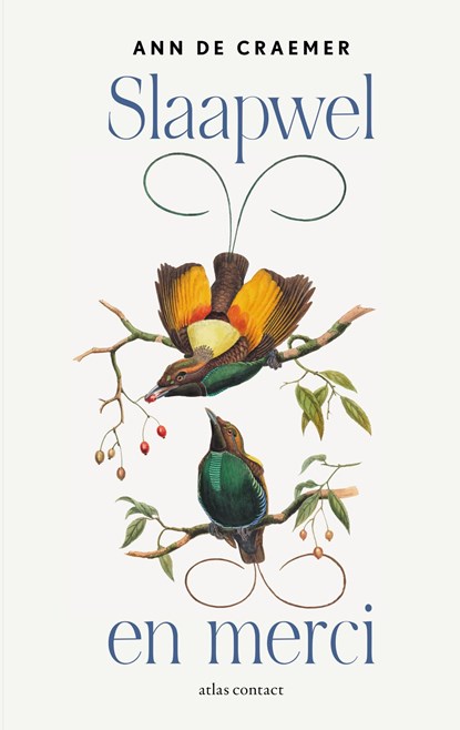 Slaapwel en merci, Ann De Craemer - Gebonden - 9789025479039