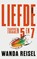 Liefde tussen 5 en 7, Wanda Reisel - Paperback - 9789025479664