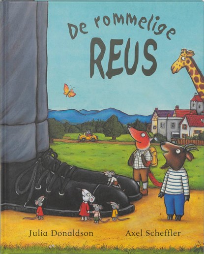 De rommelige reus, Julia Donaldson - Gebonden - 9789025735616