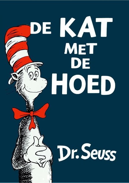 De kat met de hoed, Dr. Seuss - Gebonden - 9789025738129