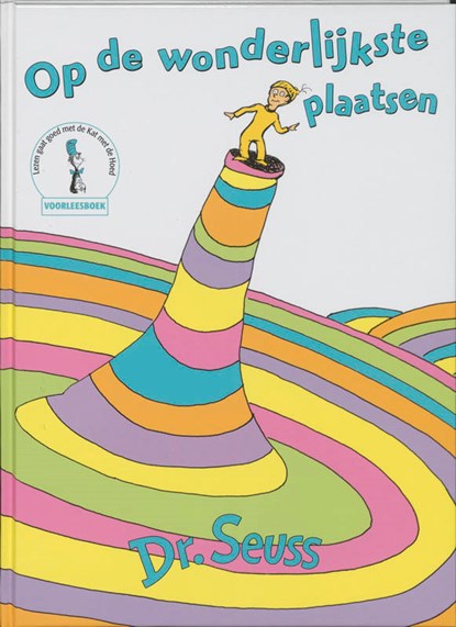 Op de wonderlijkste plaatsen, Dr. Seuss ; Seuss - Gebonden - 9789025738631