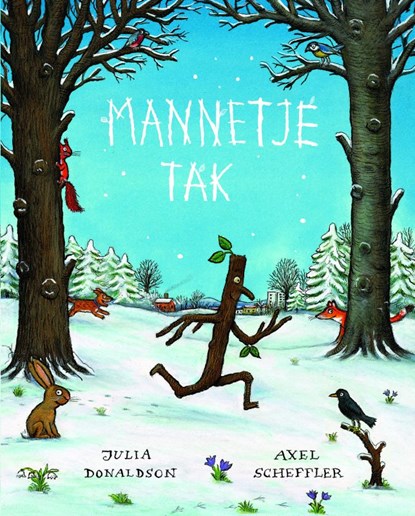 Mannetje Tak, Julia Donaldson - Gebonden - 9789025744656