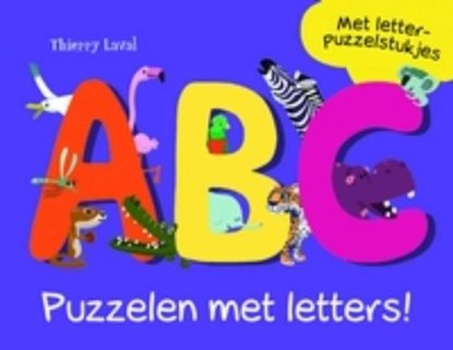 Puzzelen met letters, LAVAL, Thierry - Paperback - 9789025745738