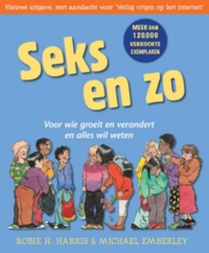 Seks en zo, Robie H. Harris - Gebonden - 9789025746254