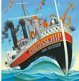 Het circusschip - Chris van Dusen - 9789025746452