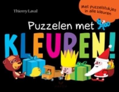 Puzzelen met kleuren, LAVAL, Thierry - Gebonden - 9789025746544