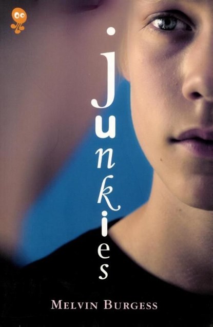 Junkies, Melvin Burgess - Ebook - 9789025748494