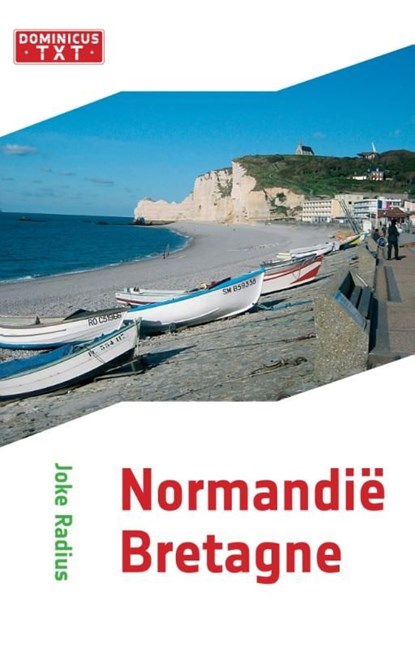 Normandië ; Bretagne, Joke Radius - Ebook - 9789025749125