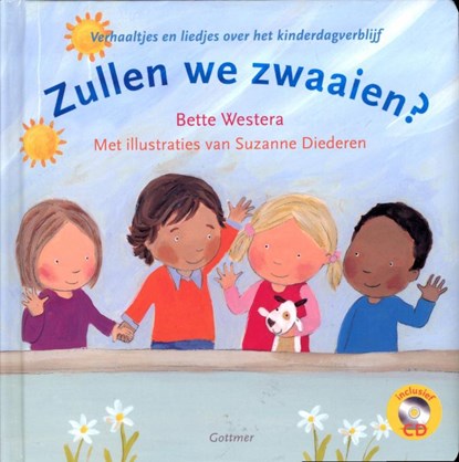 Zullen we zwaaien?, Bette Westera - Gebonden - 9789025749828