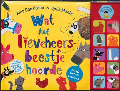 Wat het lieveheersbeestje hoorde, Julia Donaldson - Gebonden - 9789025750442