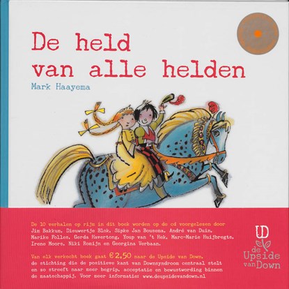 De held van alle helden, Mark Haayema - Gebonden - 9789025750459