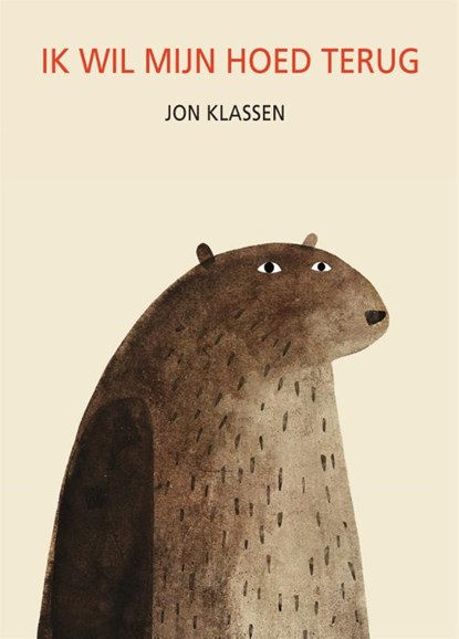 Ik wil mijn hoed terug, Jon Klassen - Gebonden - 9789025750954