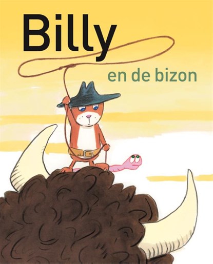 Billy en de bizon, Catharina Valckx - Gebonden - 9789025751074