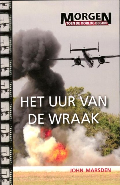 Het uur van de wraak, John Marsden - Paperback - 9789025751197