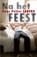 Na het feest, Hans Petter Laberg - Gebonden - 9789025751500