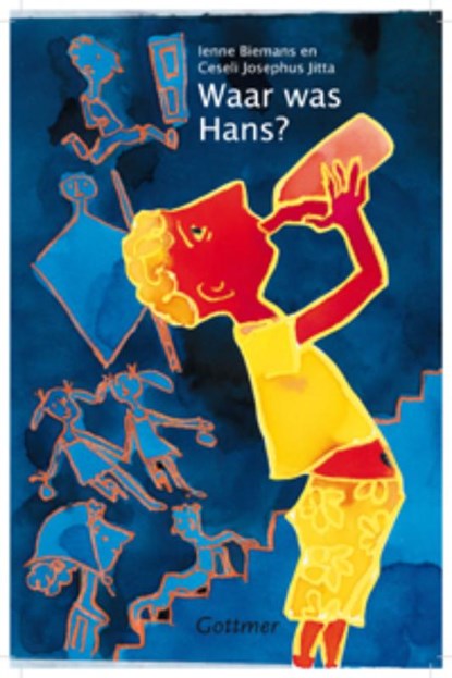 Waar was Hans?, Ienne Biemans - Gebonden - 9789025751715