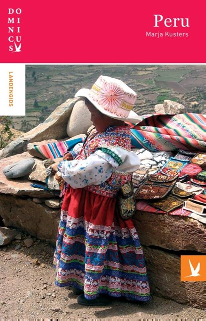 Dominicus landengids : Peru, Marja Kusters - Paperback - 9789025752446