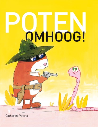 Poten omhoog!, Catharina Valckx - Ebook - 9789025753344