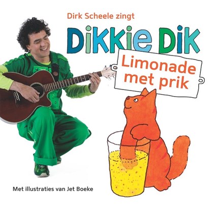 Limonade met prik, Jet Boeke ; Dirk Scheele - AVM - 9789025753689