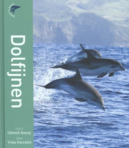 Beest in beeld - Dolfijnen, Yves Paccalet - Gebonden - 9789025754778