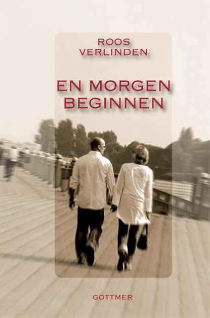 En morgen beginnen, Roos Verlinden - Ebook - 9789025755065