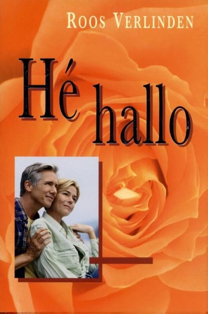 Hé hallo!, Roos Verlinden - Ebook - 9789025755089
